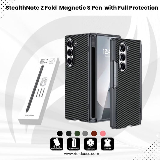 StealthNote Z Fold 7, 6 – Magnetic S Pen Full Protection  Case